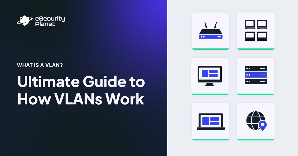 What is a VLAN? Ultimate Guide to How VLANs Work